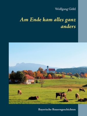 cover image of Am Ende kam alles ganz anders